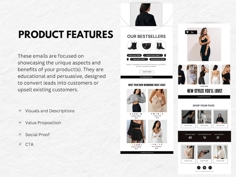 May include: A digital marketing graphic with the text "PRODUCT FEATURES" and a description of the email's purpose. The image also showcases examples of email content, including bestsellers and new styles.