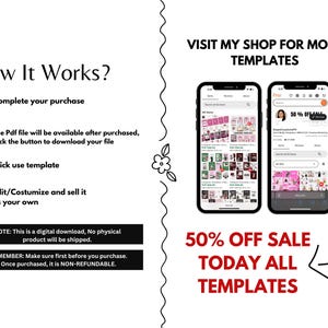 May include: An advertisement for digital templates, showing instructions on how to purchase, download, and customize. Two smartphones display the shop's templates. The text "50% OFF SALE TODAY ALL TEMPLATES" is also visible.