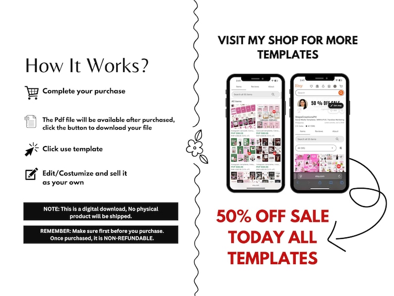 May include: An advertisement for digital templates, showing instructions on how to purchase, download, and customize. Two smartphones display the shop's templates. The text "50% OFF SALE TODAY ALL TEMPLATES" is also visible.