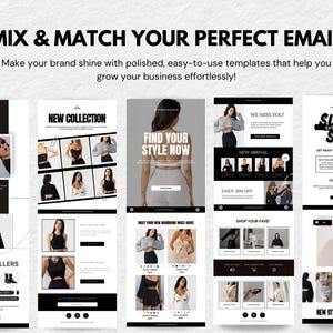 May include: An image displaying email templates with a monochrome design. Text includes "MIX & MATCH YOUR PERFECT EMAIL" and "FIND YOUR STYLE NOW". The image also features the text "SUPER SALE" and "NEW COLLECTION".