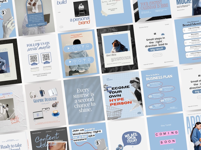 May include: A collection of social media graphics in shades of blue and white. The designs include text such as "Follow us on social media", "Graphic Designer", and "Become your own hype person". The overall theme is business and marketing.
