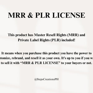 May include: White background with the text "MRR & PLR LICENSE" in black. The text explains Master Resell Rights (MRR) and Private Label Rights (PLR) are included, allowing customization and resale. The image includes the seller's handle.