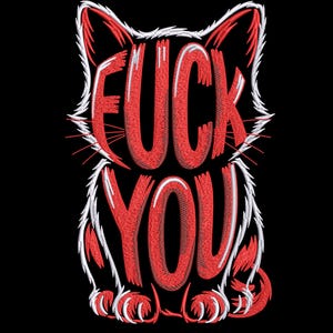 Könnte beinhalten: Ein rot-weiß gesticktes Katzendesign mit den Worten "FUCK YOU" in fetten, stilisierten Buchstaben. Das Design ist vor einem schwarzen Hintergrund platziert.
