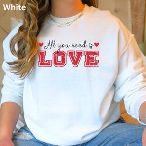 Love Retro Font Sweatshirt, All You Need is Love Crewneck, Valentine&#39;s Day Gift, Gift for Him Her, Unisex Jumper, Cozy Pullover, Vintage
