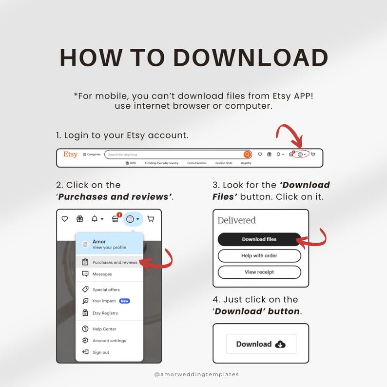 May include: A step-by-step guide on how to download digital files from Etsy. The guide includes screenshots of the Etsy website, highlighting the 'Purchases and reviews' section, the 'Download Files' button, and the 'Download' button.