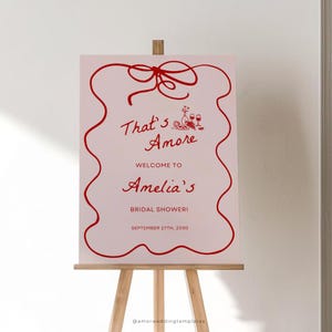 That's Amore Modello di cartello per la festa di fidanzamento Cartello di benvenuto per la festa di fidanzamento Fiocco stampabile Tema per la festa di addio al nubilato Segnaletica per la festa di addio al nubilato modificabile