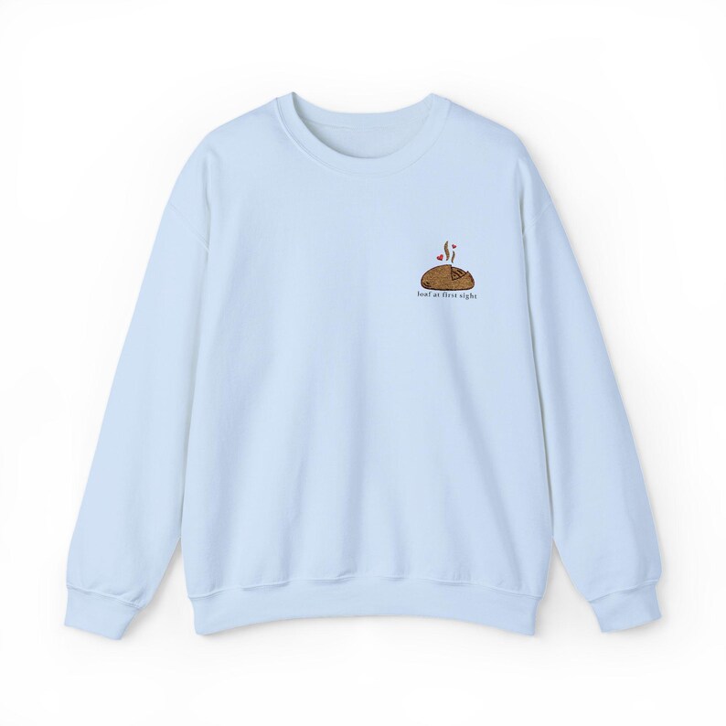 Loaf At First Sight Embroidered Sweatshirt, Sourdough Bread, Sourdough Starter, Baker image 8