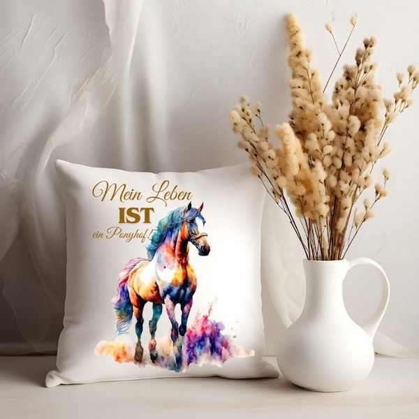 Kissen mit Pferd und Spruch - Mein Leben IST ein Ponyhof - Geschenk für Pferdefreunde