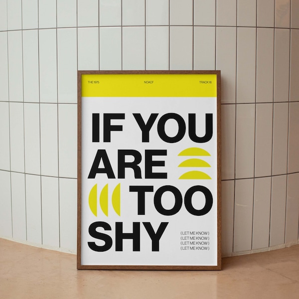 If You’re Too Shy (Let Me Know) Poster, The 1975, Song lyric, Art Poster, Music Print, Rock Art, Brit Pop, Indie Rock, Matty Healy