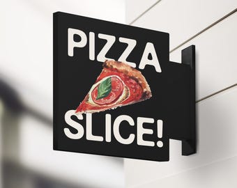 Pizza Slice Blade Sign: Double-Sided Pizzeria Shop Sign