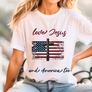 Independence Day Shirt USA Shirt Christianity Shirt Jesus Shirt 4th of July Shirt American Shirt USA Flag Christian Gifts American Flag