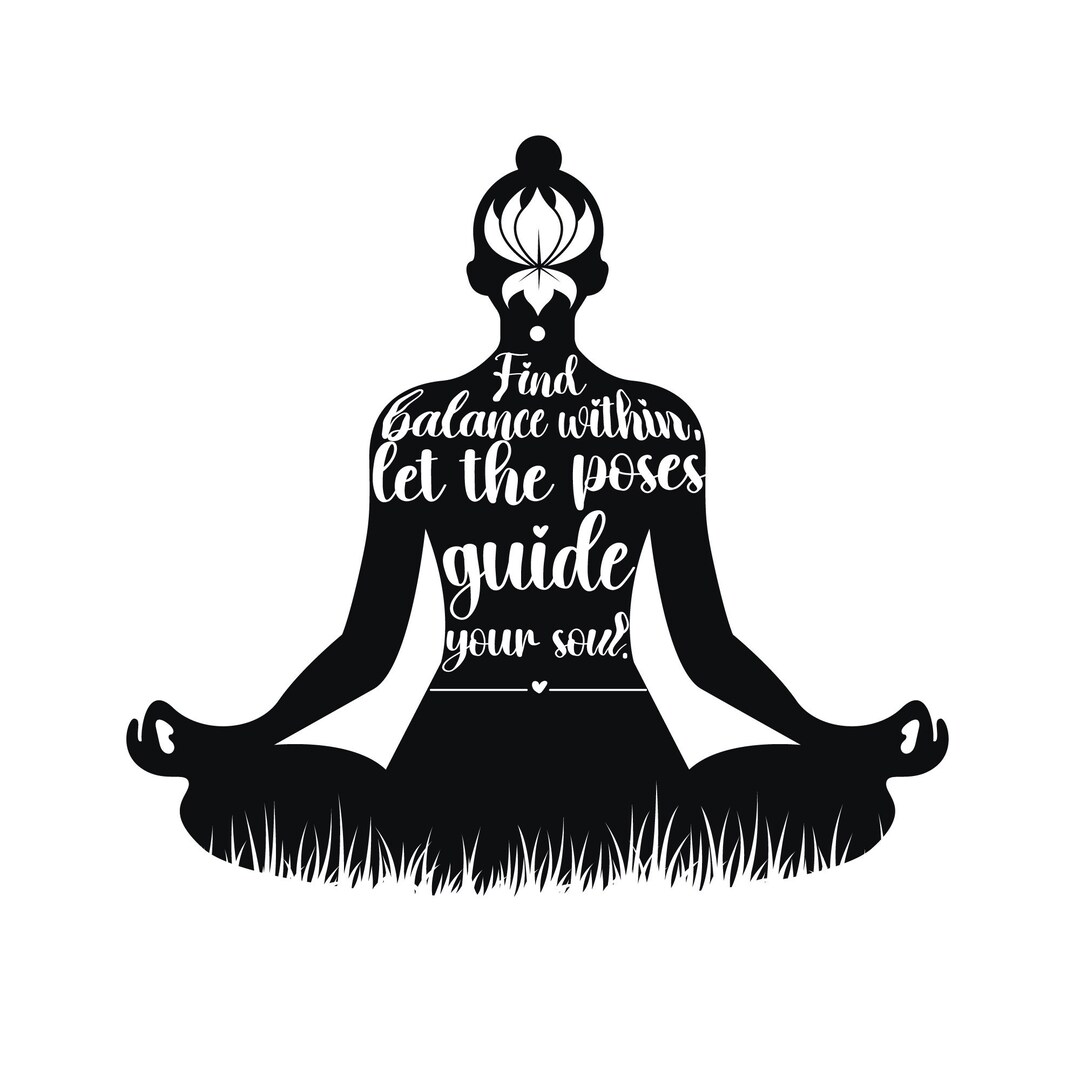 Yoga SVG, Silhouette SVG, Meditation Svg, Women Empowerment SVG, Girl