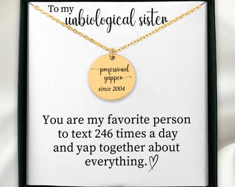 Best Friend Birthday Gift, Unbiological Sister Necklace, Professional Yapper Since Coin Necklace, Bonus Sister Gift, Gift for Best Friend
