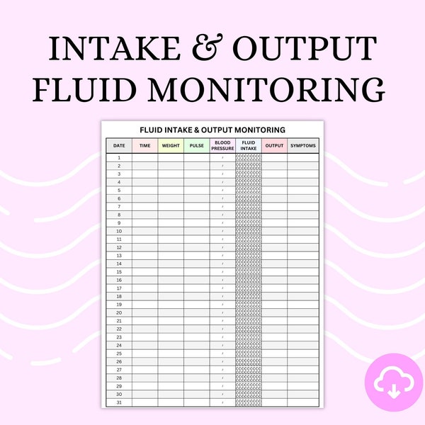 Fluid Intake and Output Monitoring Sheet