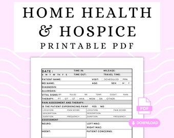 Home Health Printable PDF, Hospice Documentation, Patient Visit Nurse Notes, In-Home Care Notes, Home Health Nurse, Home Health Intake Form