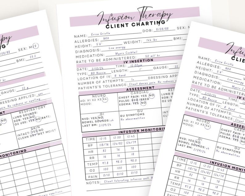 May include: A white Infusion Therapy Client Charting form with light purple headers and black text. The document includes sections for patient information, IV insertion details, assessment categories, and an infusion monitoring table with data.
