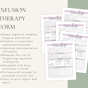 May include: A set of Infusion Therapy Client Charting forms featuring a white background with light purple headers. The documents include fields for patient name, allergies, diagnosis, medication, and infusion monitoring tables for clinical use.