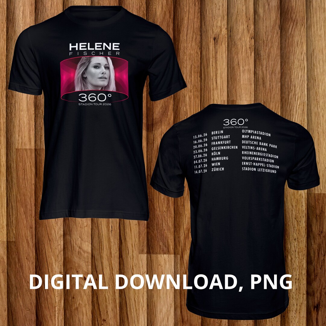 Helene Fischer Stadion Tour 2026 Png, Helene Fischer Shirt, Helene