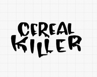 Cereal SVG, Killer design Svg, Cereal Killer tshirt design cut Svg, Cereal Decal, Cereal Killer  Svg, Cereal decal svg