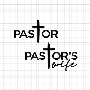 Pastor Svg, vrouw van de dominee Svg, grappige dominee prediker Christ Cross christelijk citaat geschenken digitale download sublimatie Cricut bestand SVG & PNG