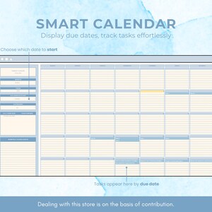 May include: A blue and white digital calendar template with the text "SMART CALENDAR" and "Display due dates, track tasks effortlessly". The calendar has a grid layout with rows for dates and columns for tasks. The text "Choose which date to start" is at the top of the calendar. The text "Tasks appear here by due date" is at the bottom of the calendar.