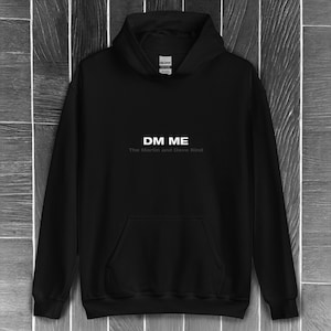 Unique &#39;DM ME&#39; Black Hoodie | Depeche Mode Tribute | Martin and Dave | Sweatshirt