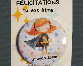 Badge personnalisé pour annoncer une naissance ou féliciter un grand frère ou une grande sœur – Cadeau artisanal fait main