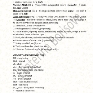 May include: A list of materials and crochet abbreviations needed to make a stuffed animal. The list includes yarn, stuffing, crochet hooks, embroidery needles, safety eyes, and buttons. The abbreviations include MR for magic ring, Rnd for round, ch for chain, dec for decrease, inc for increase, sc for single crochet, DC for double crochet, TR for treble crochet, HDC for half double crochet, sl st for slip stitch, and BLO/FLO for back/front loops only.