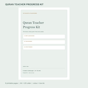 May include: A Quran Teacher Progress Kit document featuring a light green background with dark green text. The page includes sections for keeping class records, tracking revision, and updating families, with a space for teacher and class name.