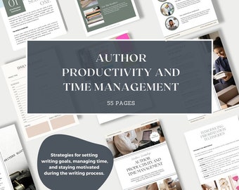 Author Productivity & Time Management Guide: 55-Page Writer's Toolkit (PDF Download)
