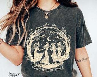 Vintage Girls Will Be Girls Witch Comfort Colors® Shirt, Funny Witch Vintage Shirt, Vintage Halloween Women Shirt, Retro Witchy Vibes Shirt