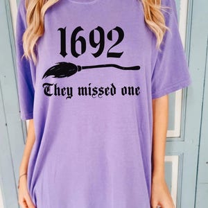 Comfort Colors Women&#39;s Halloween Salem 1692 They Missed One Sweatshirt, Funny Halloween Both Sides Hoodie, Gift For Halloween Long-Sleeve