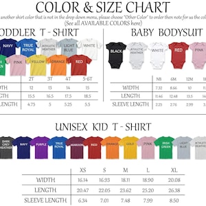 May include: Color and size chart for toddler t-shirts, baby bodysuits, and unisex kid t-shirts. Includes a variety of colors such as black, navy, and red. The chart provides measurements for width, length, and sleeve length in inches.