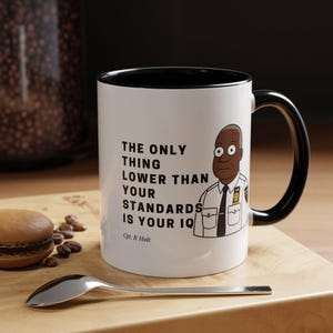 Funny Captain IQ Quote Mug | Brooklyn Nine Nine Inspired Gift