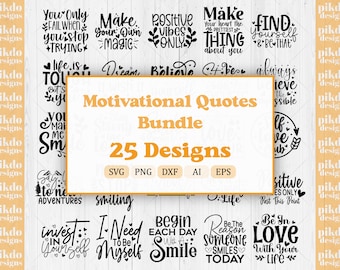 Motivational Quotes SVG Bundle, Positive Affirmations (Digital Files)