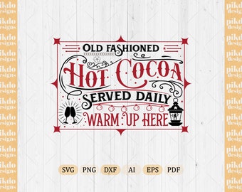 Vintage Hot Cocoa Sign SVG, Christmas Design (Digital Download)