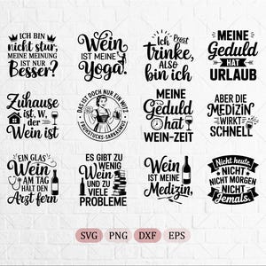 May include: A collection of twelve black graphic designs featuring German text and illustrations related to wine, including phrases like Wein ist meine Yoga, Meine Geduld hat Urlaub, and Wein ist meine Medizin, arranged in a grid on a white background.