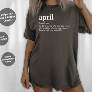 April Definition Birthday T-Shirt, Sweatshirt, Hoodie, Tote Bag - 244798