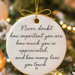 Christmas Gift Ornament, Thank You Gift, Appreciation Gift, Teacher Coworker Gift, Employee Recognition Gift, Personalized Gift for Friend