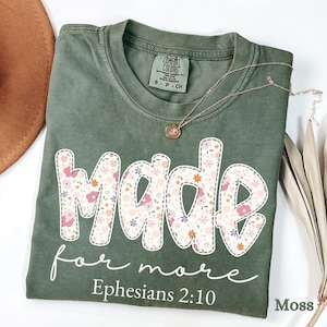 Comfort Colors® Made for More Shirt, Bible Verse Shirt, Christian Shirt, Religious Mom Shirt, Jesus Shirt, Bible Scriptures Shirt for Women