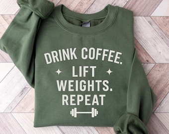 Coffee Gym Sweatshirt, Weightlifting Sweatshirt for Women, Fitness Lover Crewneck, Caffeine & Workout Sweater, Gym Girl Pullover