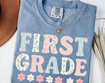 Comfort Colors® First Grade Teacher Shirt, Back to School 1st Grade Tee, Teacher Appreciation Gift, Cute Summer Elementary School T-shirt,