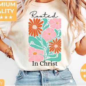 Rooted in Christ Shirt, Christian Comfort Colors® Tee, Bible Verse Faith T-Shirt, Religious Inspirational Gift, Scripture Shirt for Women