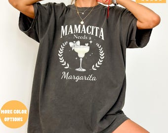 Mamacita Needs a Margarita Funny Tequila Shirt, Tequila Shirt, Tequila Lover Shirt, Tequila Gift, Drinking Shirts, Margarita Shirt