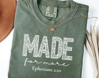 Comfort Colors® Made for More Shirt, shirt bijbelvers, christelijk shirt, shirt religieuze moeder, shirt religieuze moeder, shirt Jezus, shirt bijbeltekst voor vrouwen