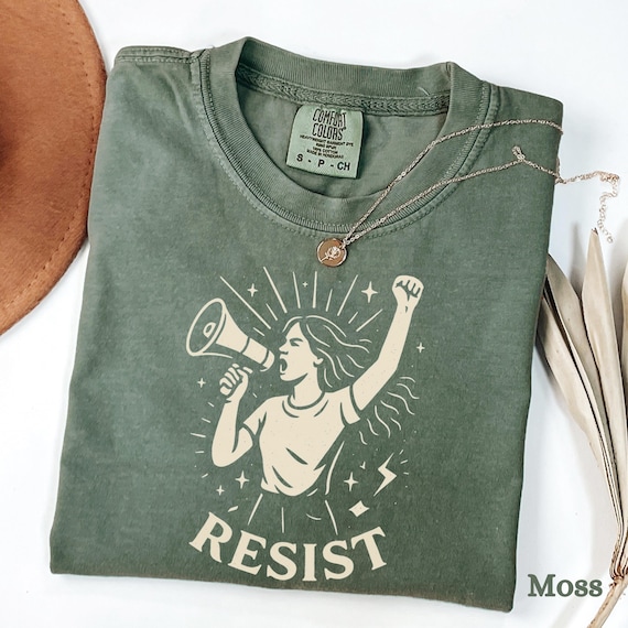 Resist Shirt Comfort Colors, Liberal Feminist Tee, Political Protest Shirt, Social Justice Shirt, Defend Democracy Gift for Activists
