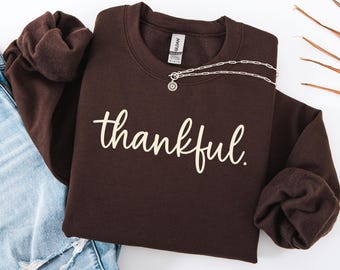 Thankful Sweatshirt, Thankful Lover Sweater, Hello Thanksgiving Sweatshirt, Women Thankful Sweatshirt, Women Gift For Thanksgiving, Thankful