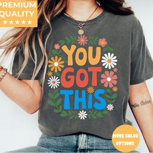 You Got This Shirt, Test Day T-Shirt, Back To School Teacher Shirts, Teacher Team Shirt, Teacher Testing Shirts, Motivational Teacher Shirt