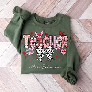 Custom Teacher Valentine&#39;s Day Sweatshirt, Personalized Teacher Crewneck Tee, Teacher Shirt, Teacher Name Shirt, Teacher Valentines Day Gift