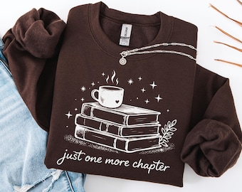 Retro Book Lover Gift, Reading Sweatshirt, Just One More Chapter Sweater, Books Club Matching Pullover, Gift For Librarian, Aesthetic Hoodie